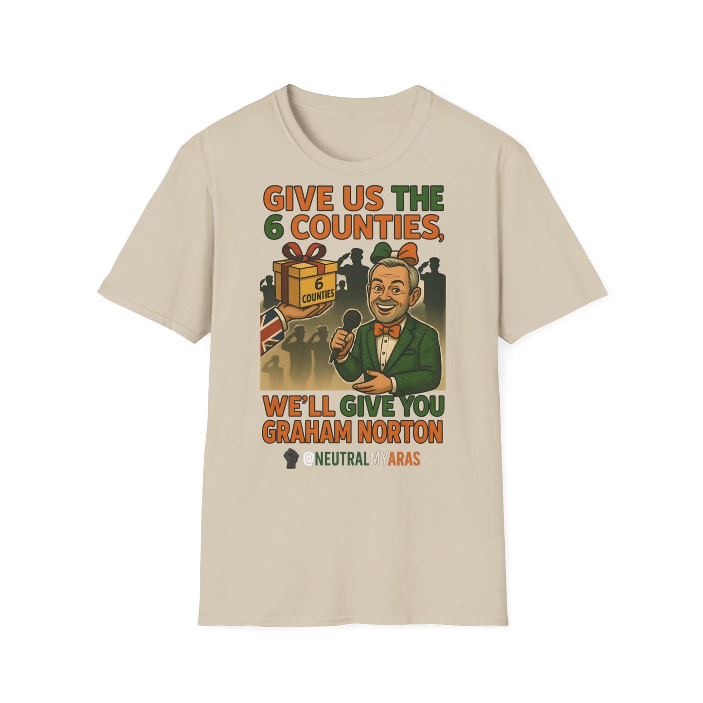 š„ āGive Us the 6 Counties, Weāll Give You Graham Nortonā T-SHIRT āļø