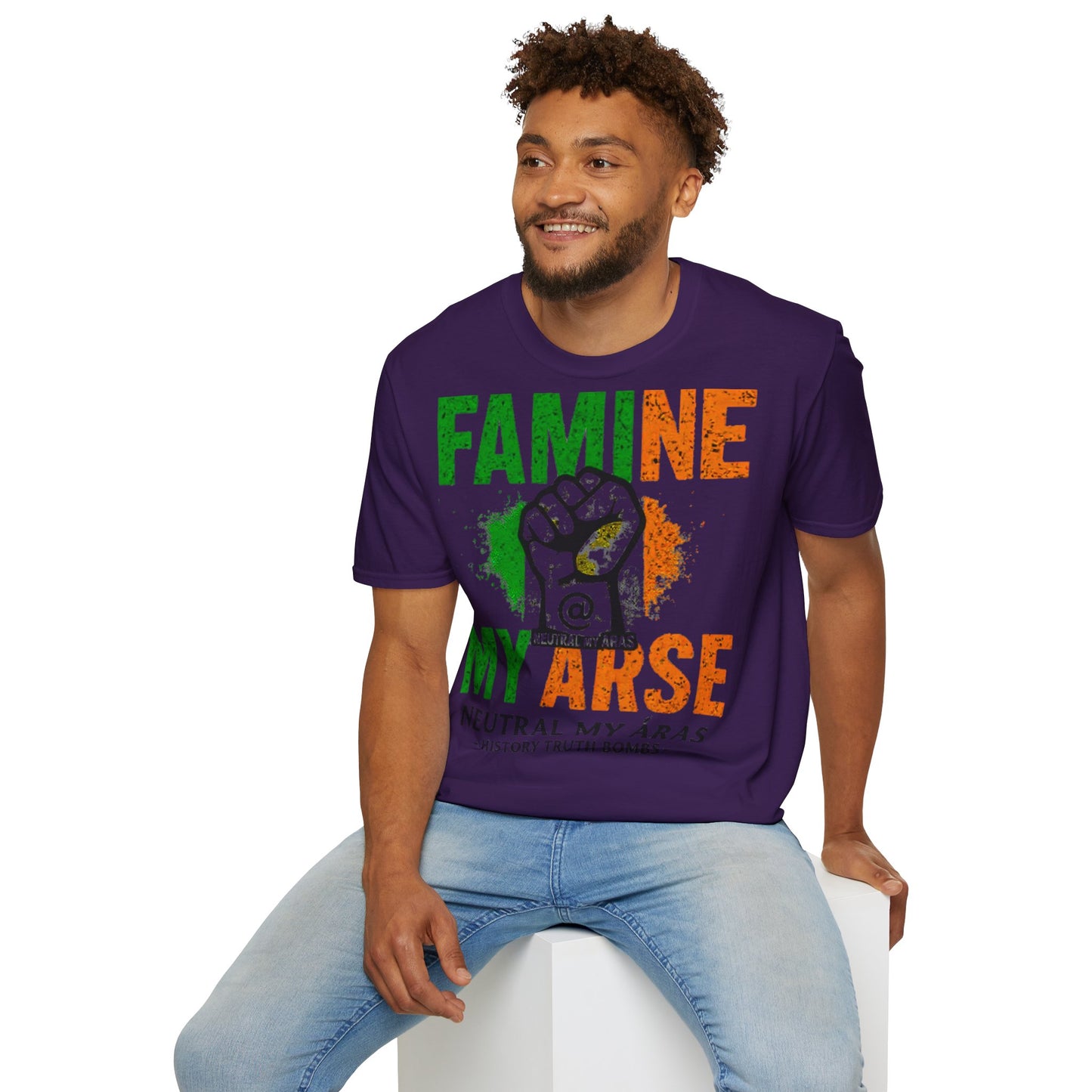 "FAMINE MY ARSE" – The T-Shirt That Speaks Truth, and a Bit of Cheek