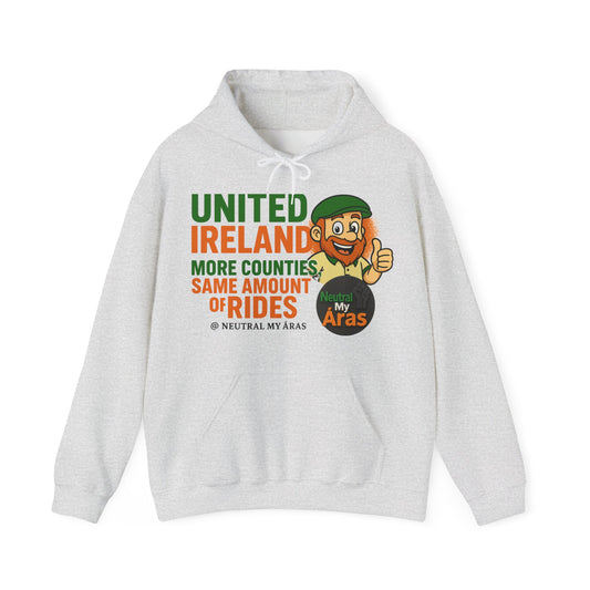 "UNITED IRELAND – MORE COUNTIES, SAME AMOUNT OF RIDES" – The Only Thing That’s Changing is the Territory - United Ireland Graphic Hoodie