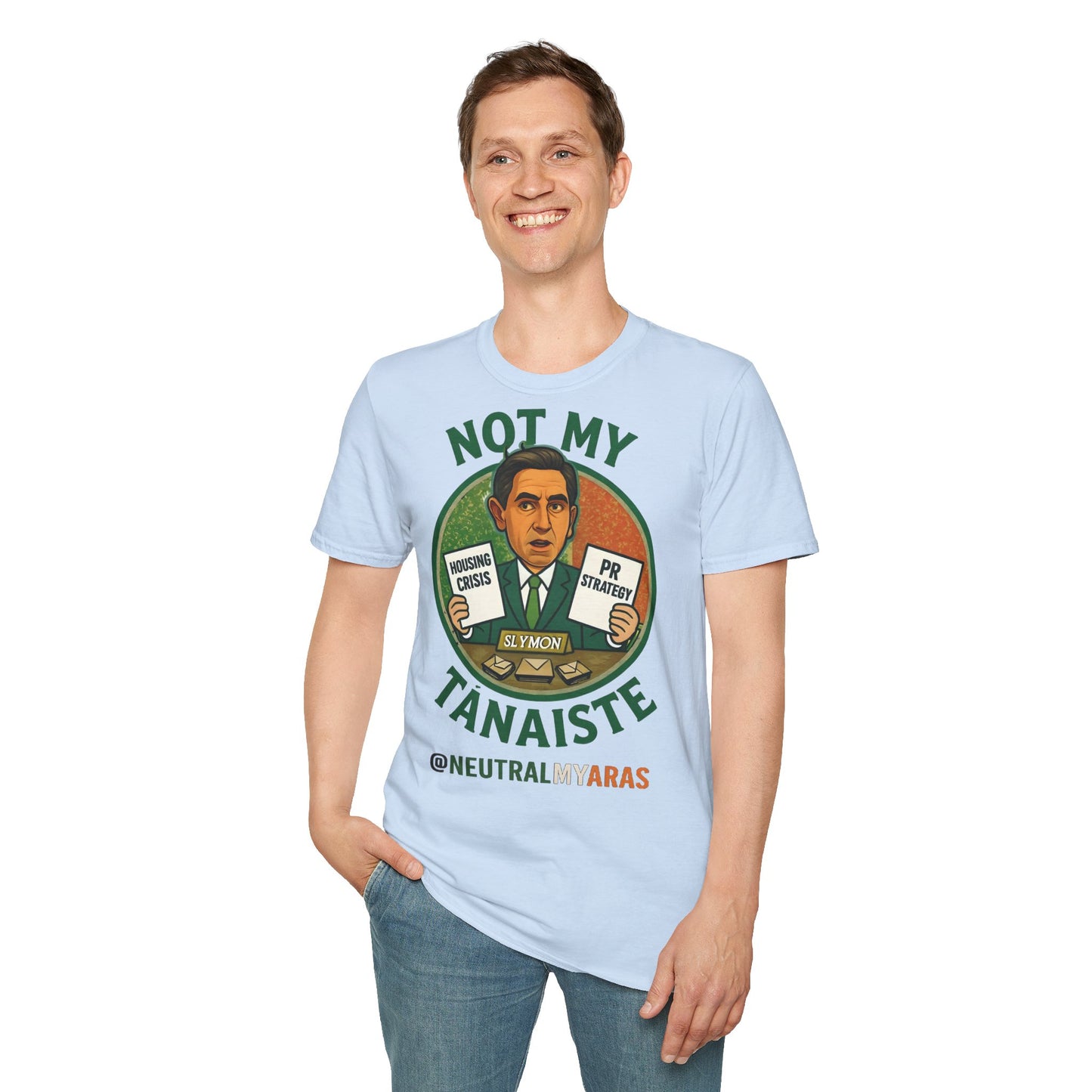 Not My Tánaiste – T-Shirt
