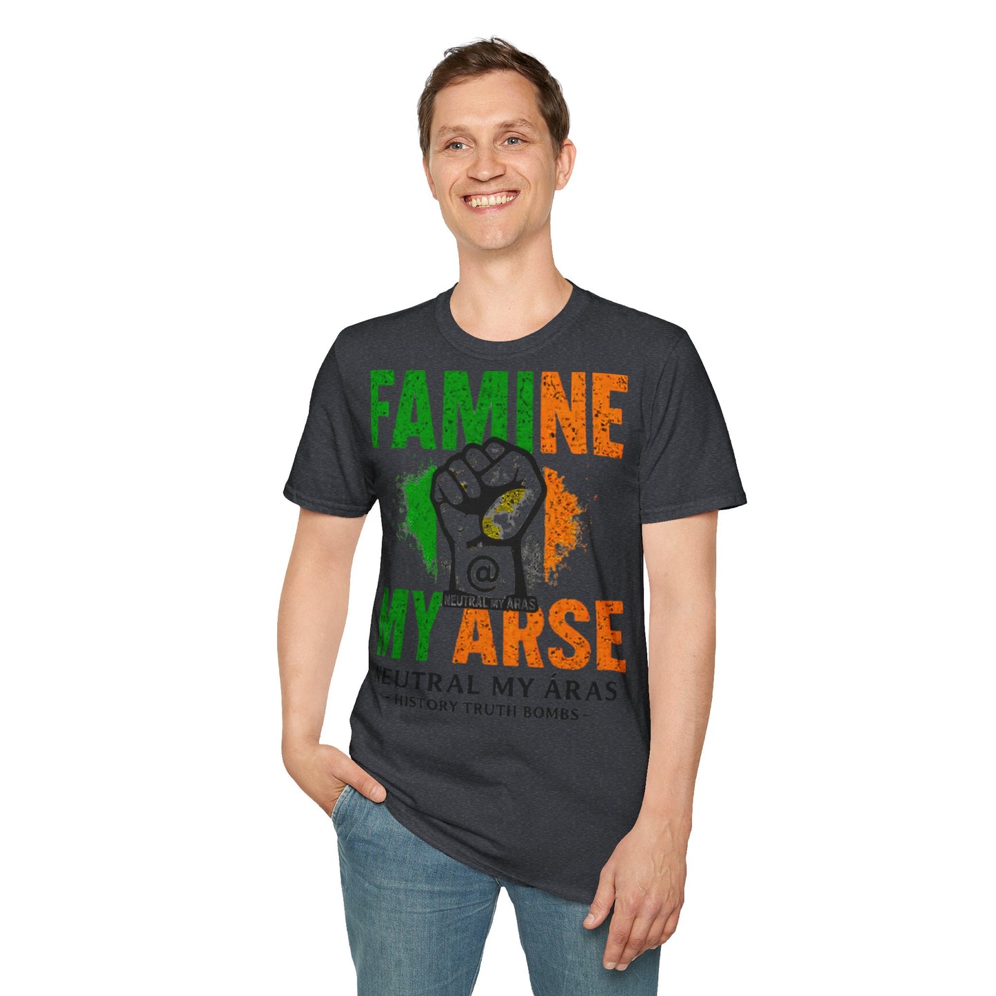 "FAMINE MY ARSE" – The T-Shirt That Speaks Truth, and a Bit of Cheek