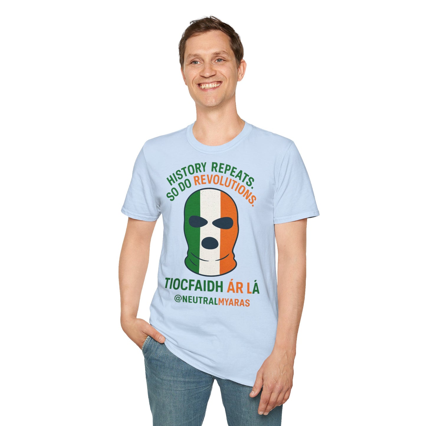 🔥 HISTORY REPEATS, SO DO REVOLUTIONS – TIOCFHAIDH ÁR LÁ T-SHIRT ☘️