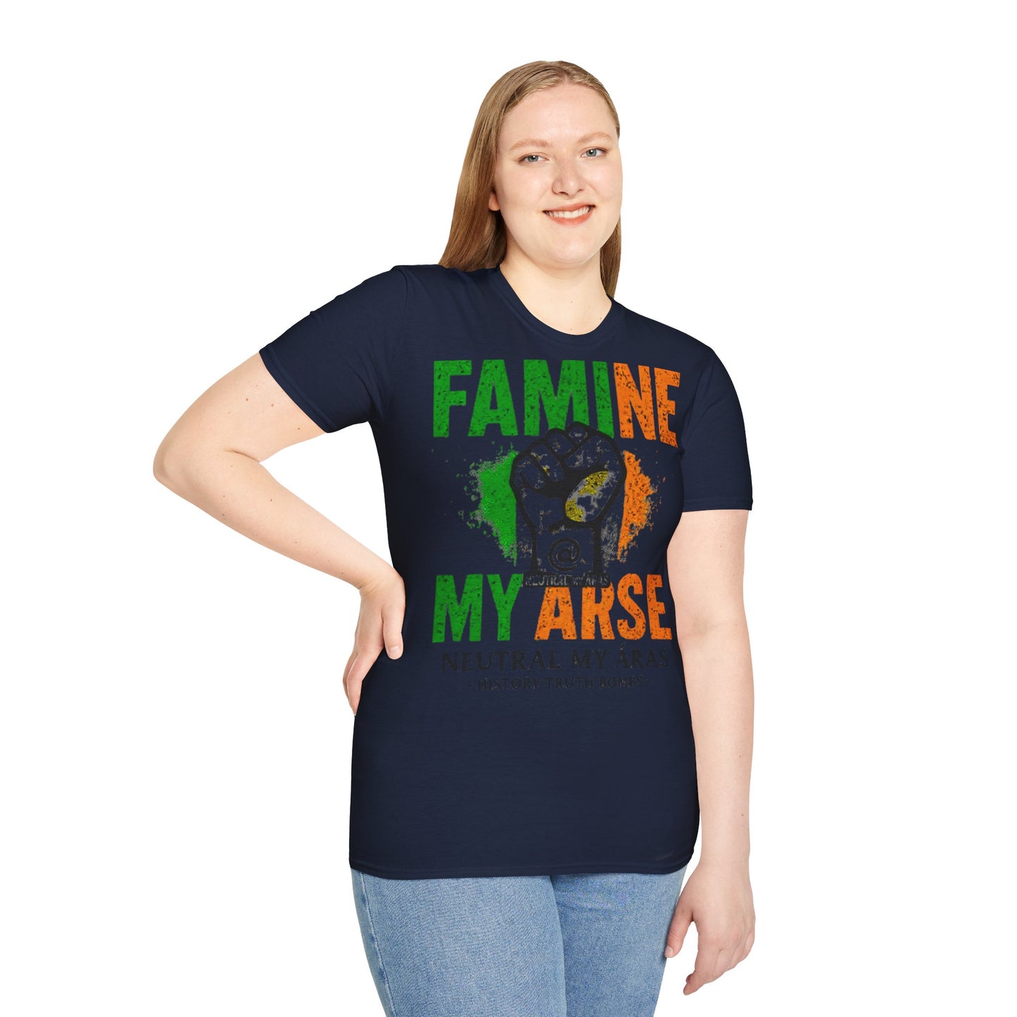 "FAMINE MY ARSE" – The T-Shirt That Speaks Truth, and a Bit of Cheek