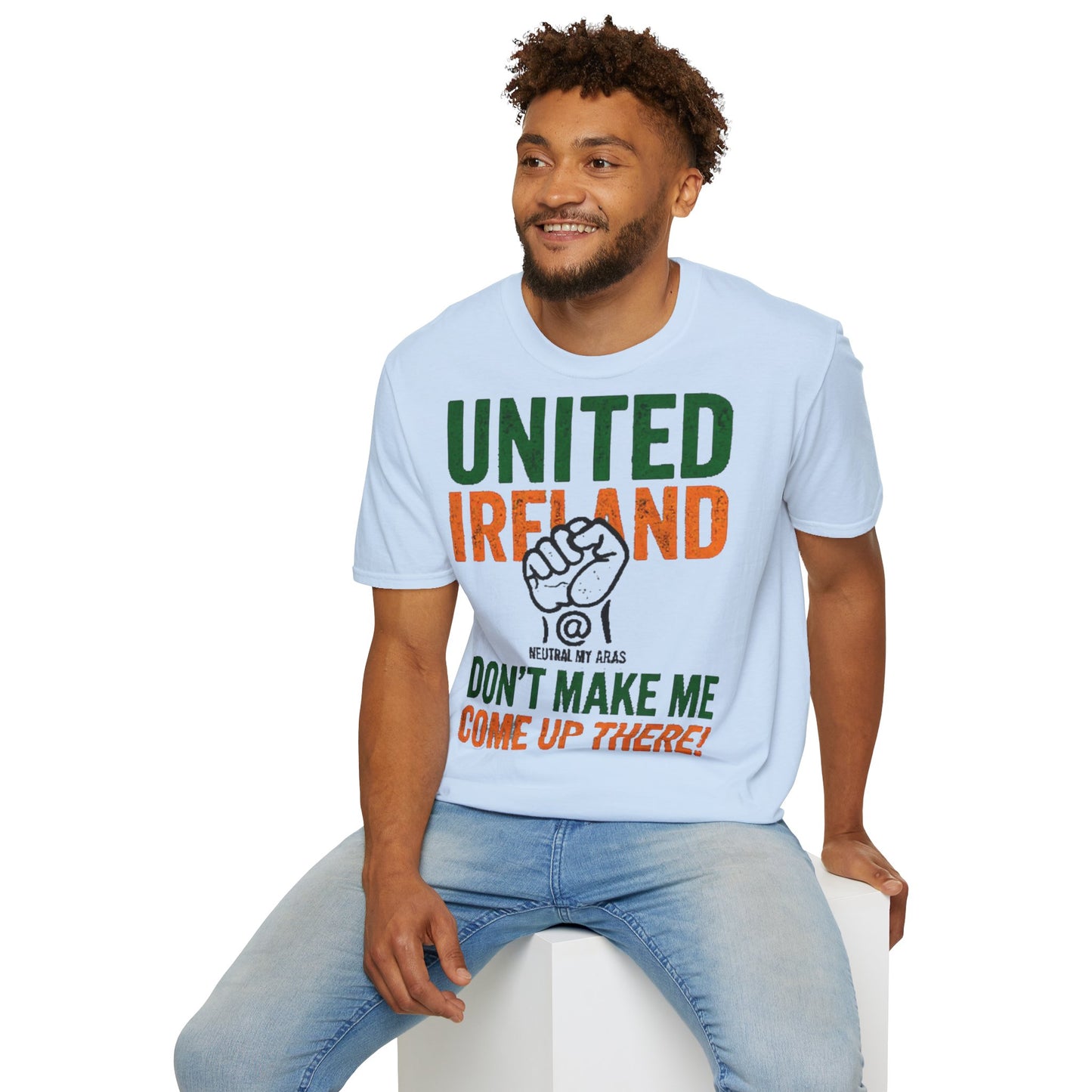 UNITED IRELAND – Don't Make Me Come Up There" – A Warning, Not a Threat