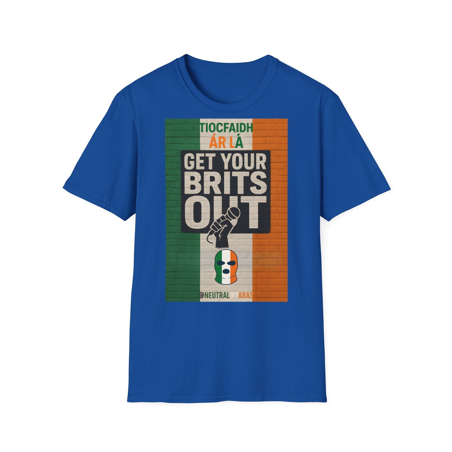 🔥 "GET YOUR BRITS OUT" Tiocfaidh Ár Lá T-shirt ☘️