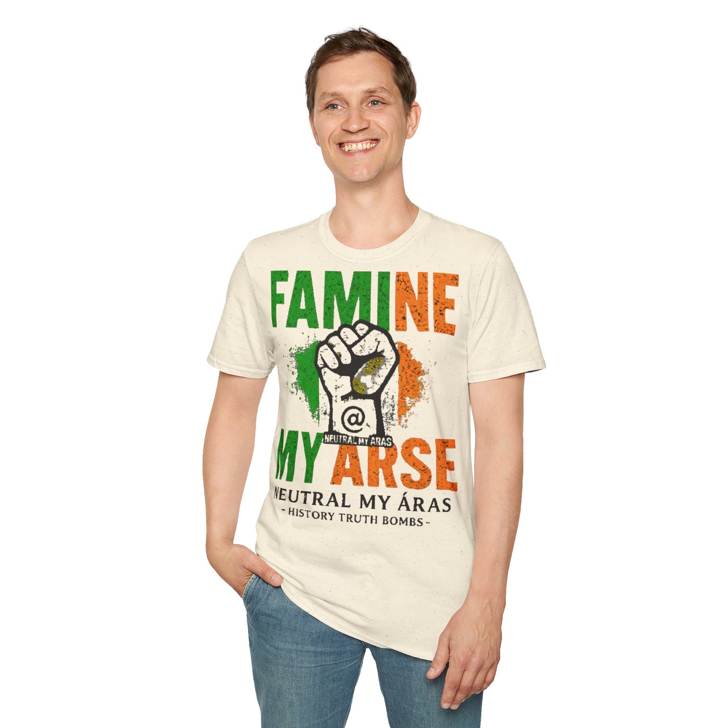 "FAMINE MY ARSE" – The T-Shirt That Speaks Truth, and a Bit of Cheek