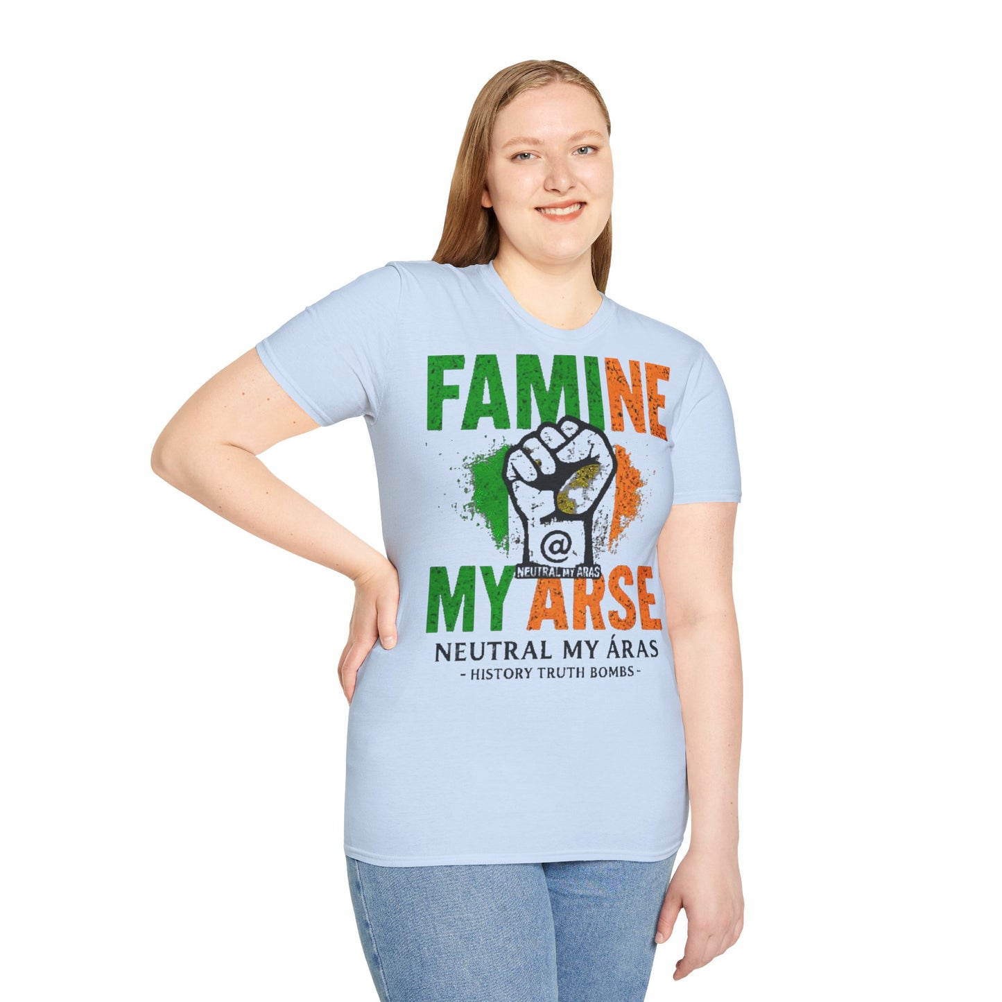"FAMINE MY ARSE" – The T-Shirt That Speaks Truth, and a Bit of Cheek