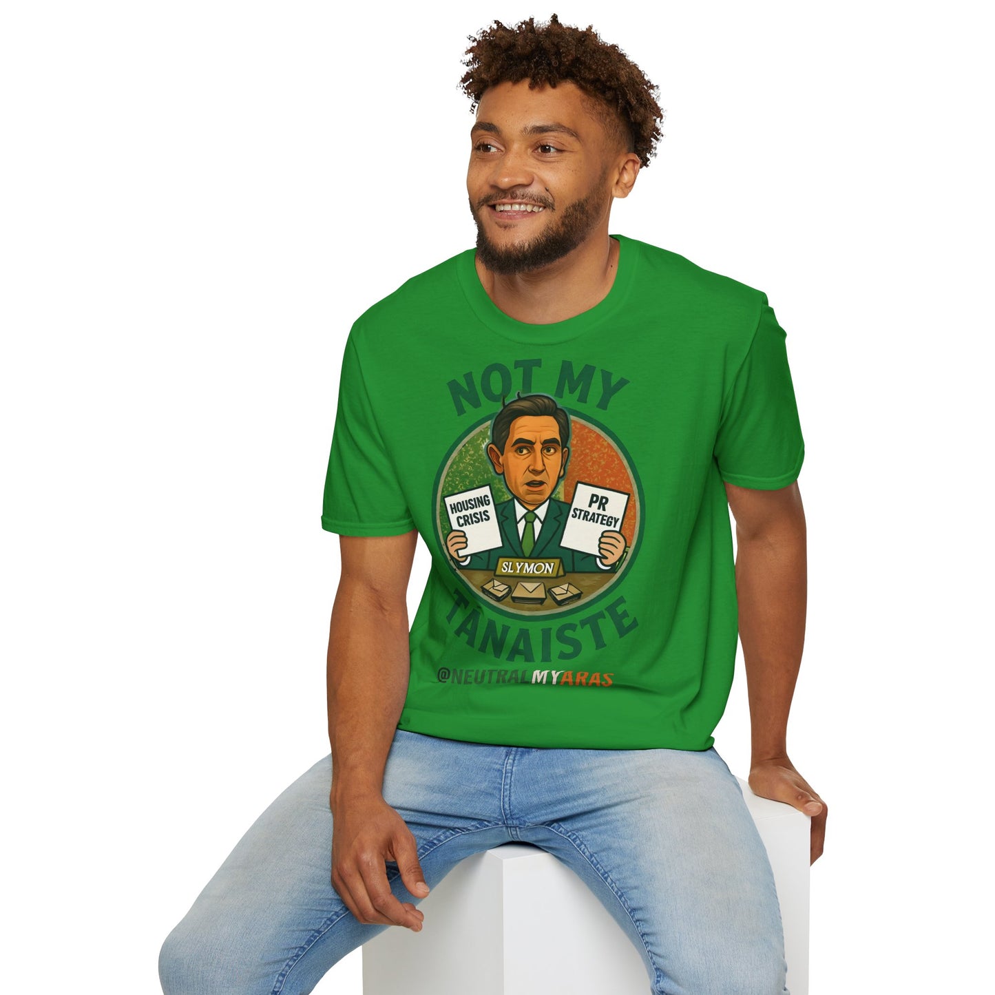 Not My Tánaiste – T-Shirt