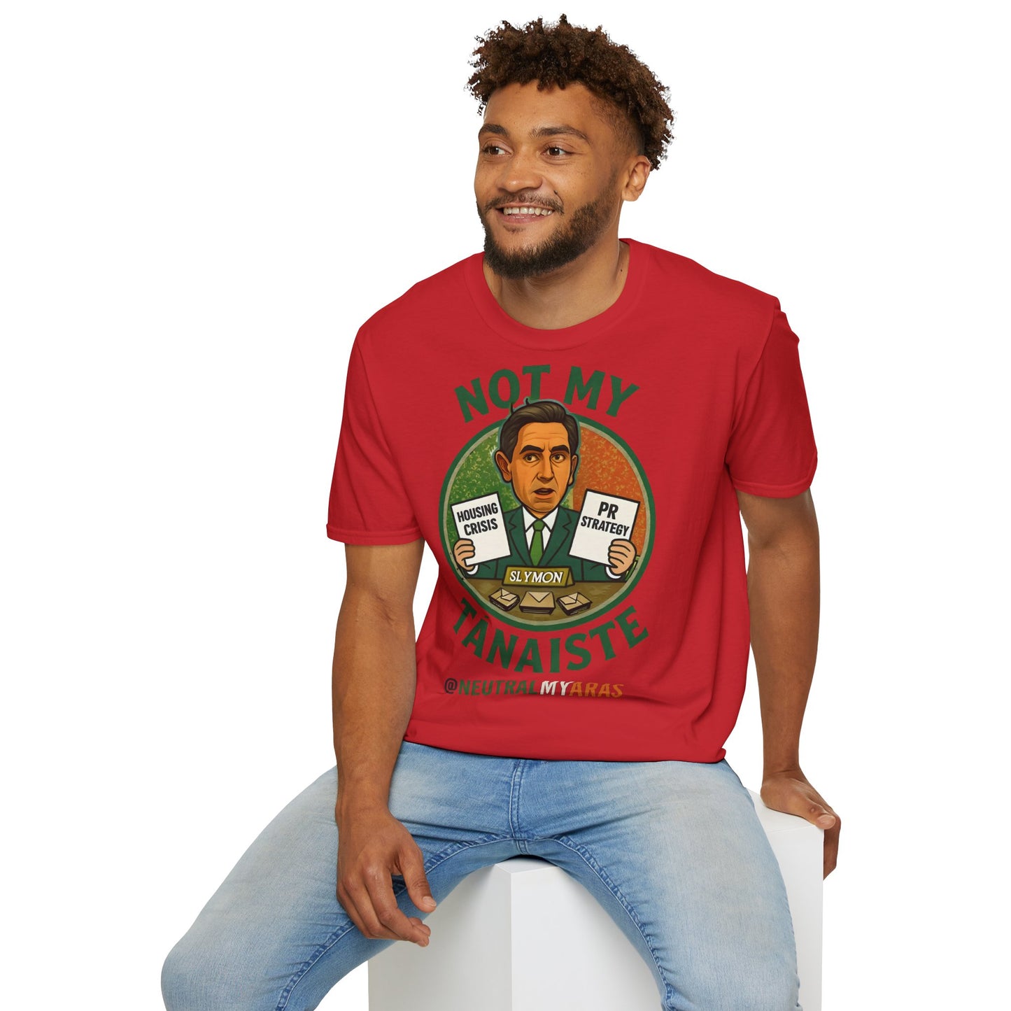 Not My Tánaiste – T-Shirt