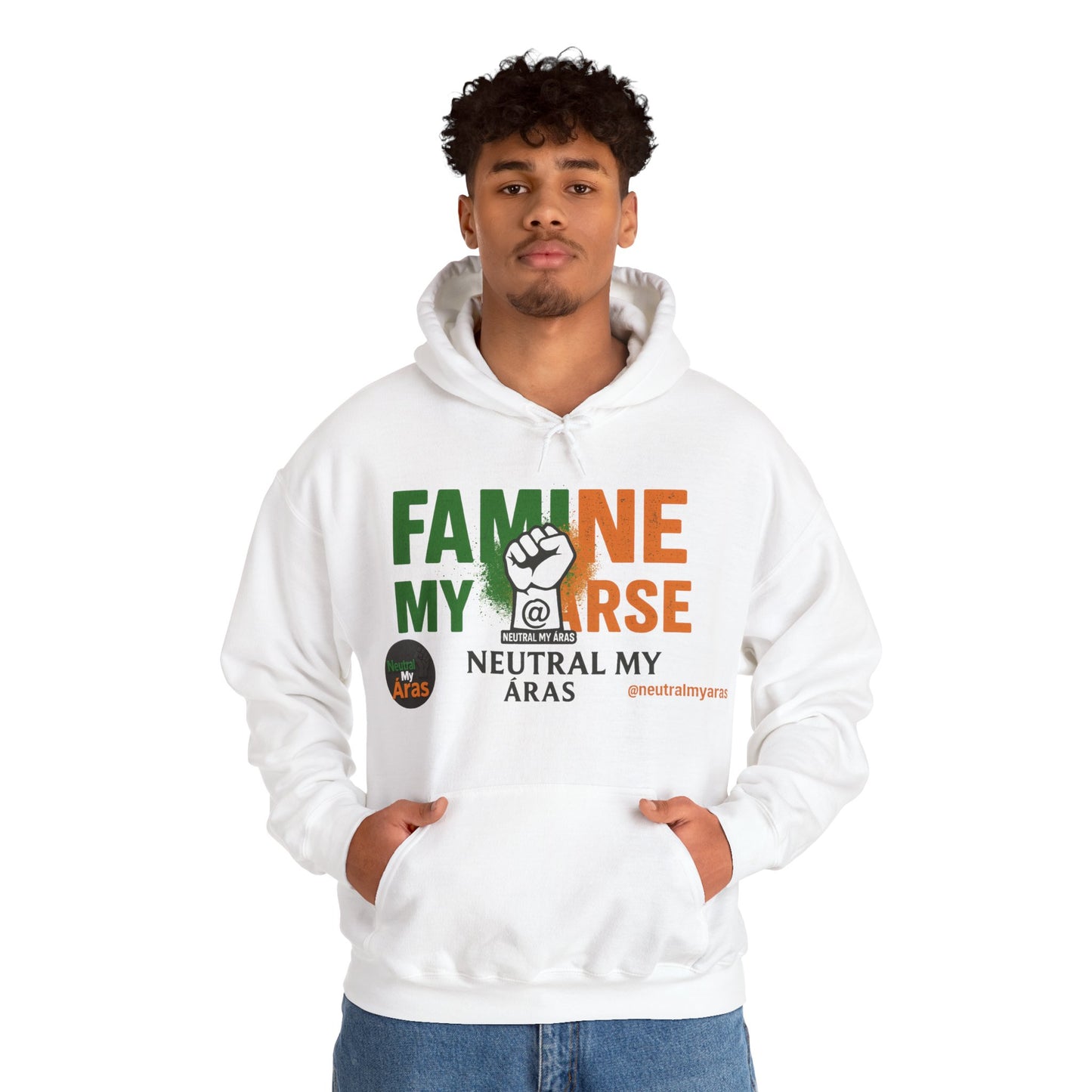 "FAMINE MY ARSE" – The Hoodie That Speaks Truth, and a Bit of Cheek