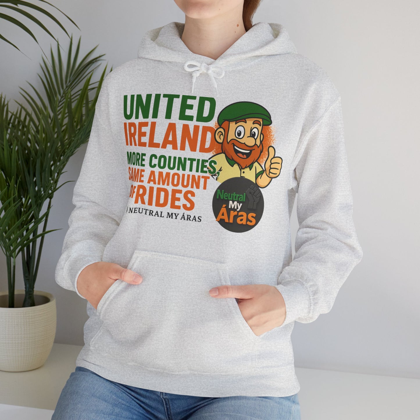 "UNITED IRELAND – MORE COUNTIES, SAME AMOUNT OF RIDES" – The Only Thing That’s Changing is the Territory - United Ireland Graphic Hoodie
