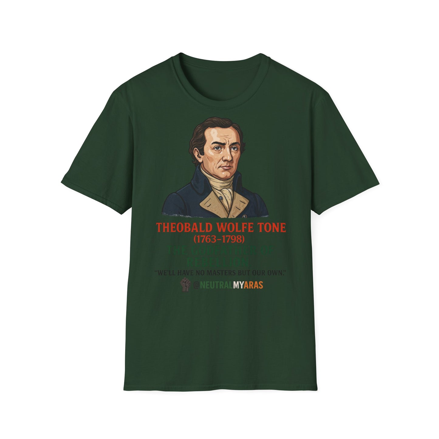 Theobald Wolfe Tone – Godfather of Rebellion Tee