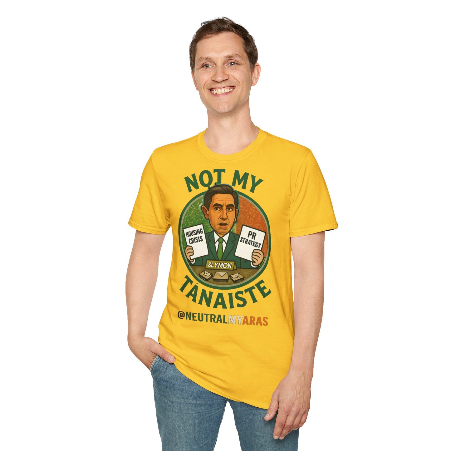 Not My Tánaiste – T-Shirt