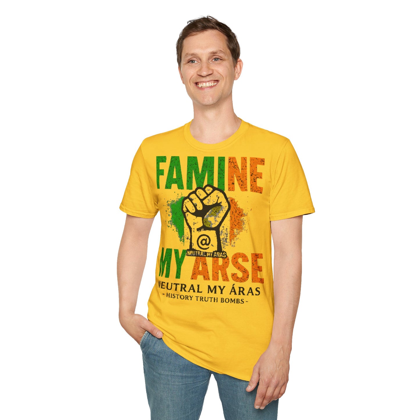 "FAMINE MY ARSE" – The T-Shirt That Speaks Truth, and a Bit of Cheek