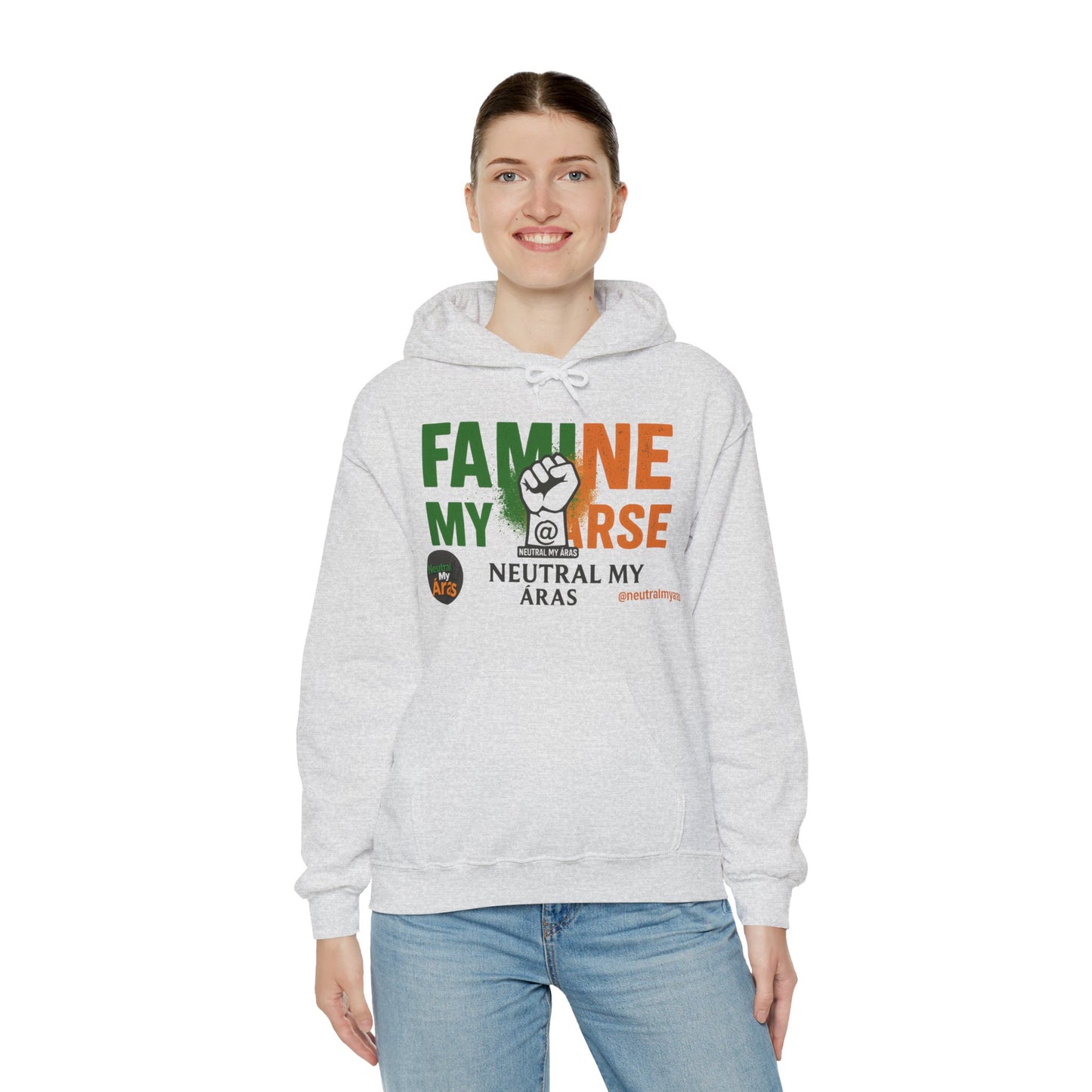"FAMINE MY ARSE" – The Hoodie That Speaks Truth, and a Bit of Cheek