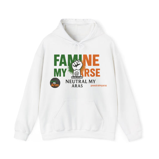 "FAMINE MY ARSE" – The Hoodie That Speaks Truth, and a Bit of Cheek