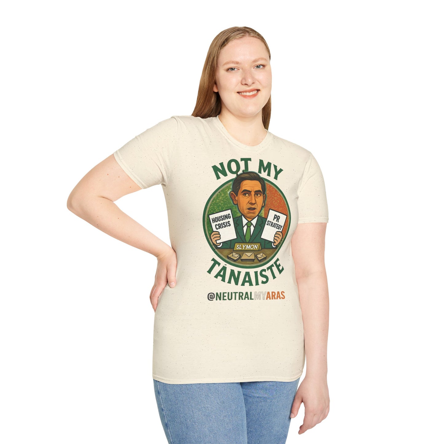 Not My Tánaiste – T-Shirt