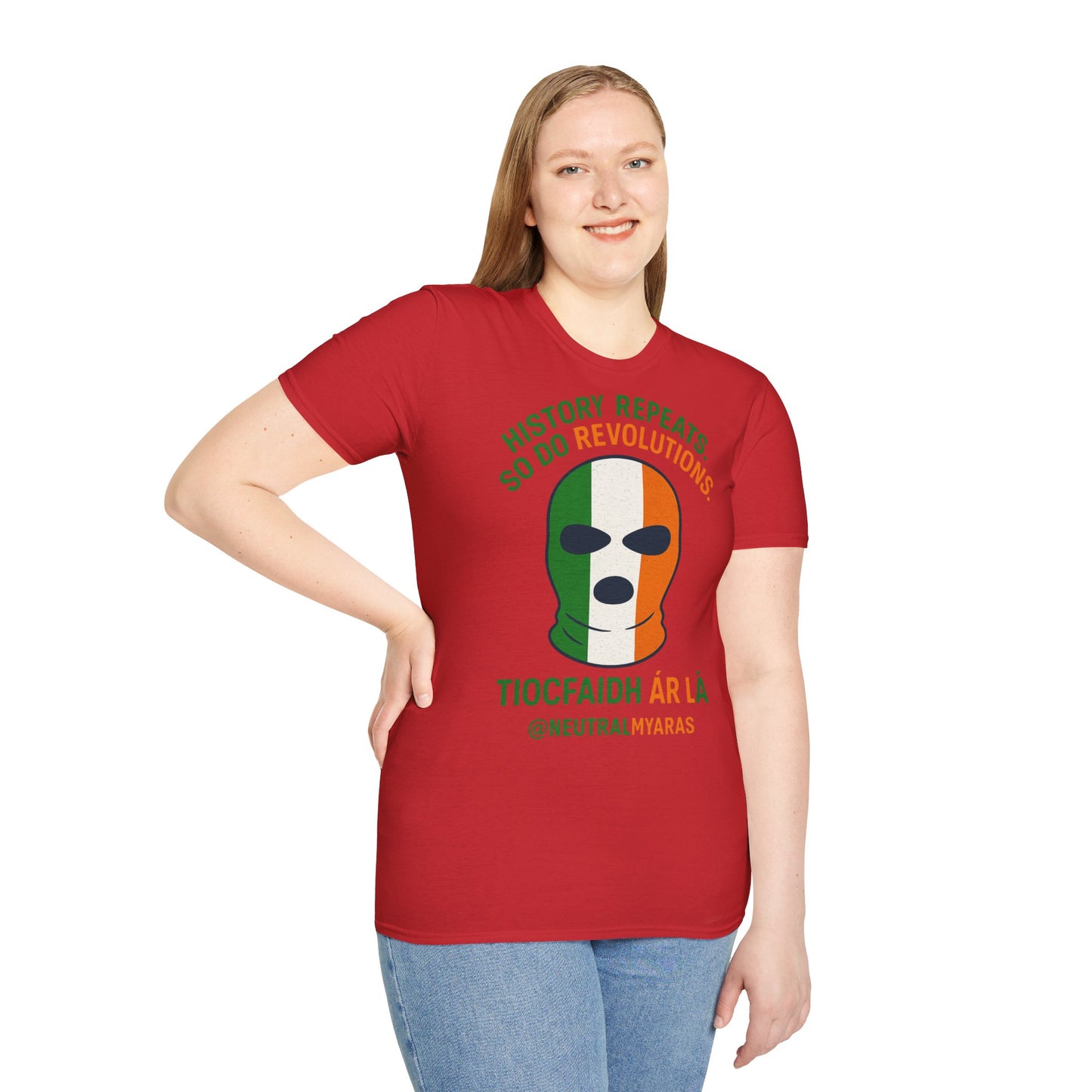 🔥 HISTORY REPEATS, SO DO REVOLUTIONS – TIOCFHAIDH ÁR LÁ T-SHIRT ☘️