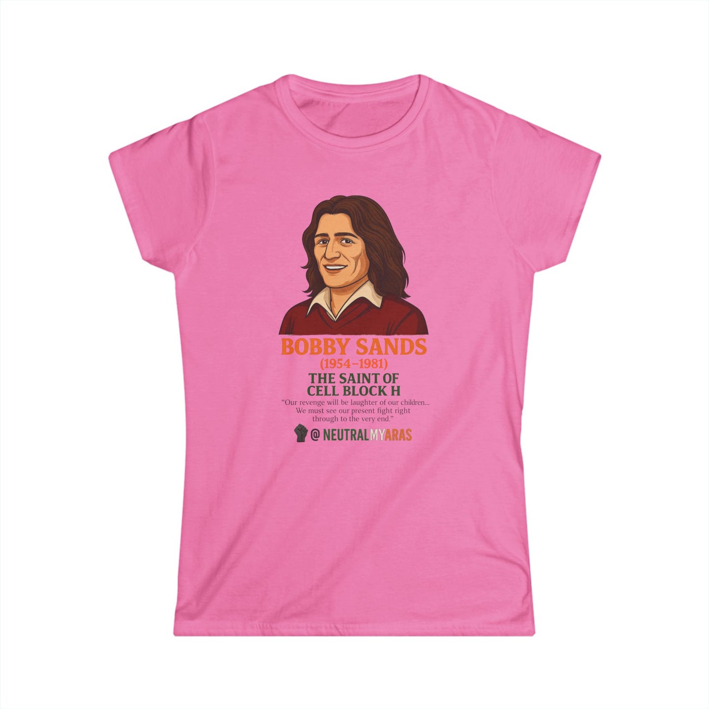 Women's Softstyle Tee π§ Bobby Sands β The Saint of Cell Block H