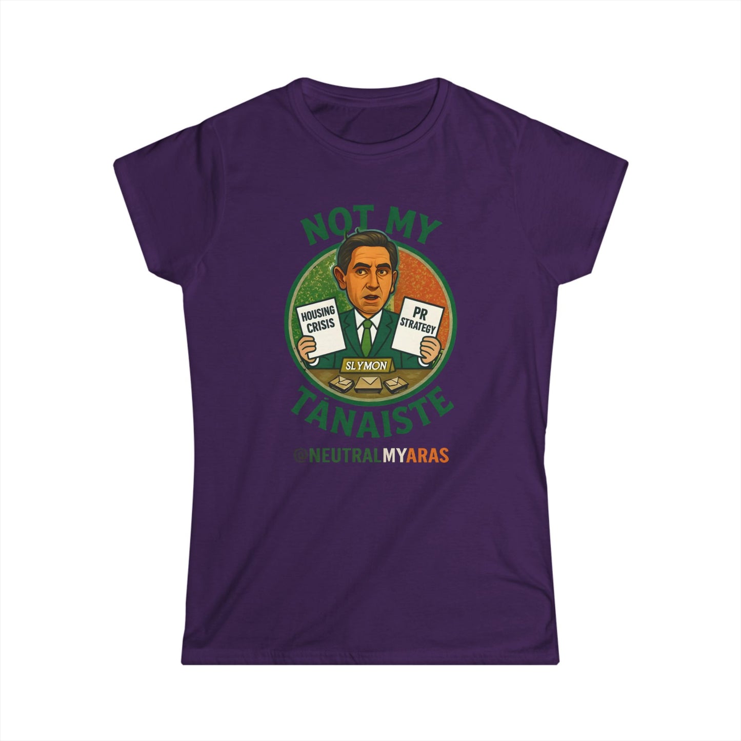 Women's "Not My Tánaiste" Softstyle Tee