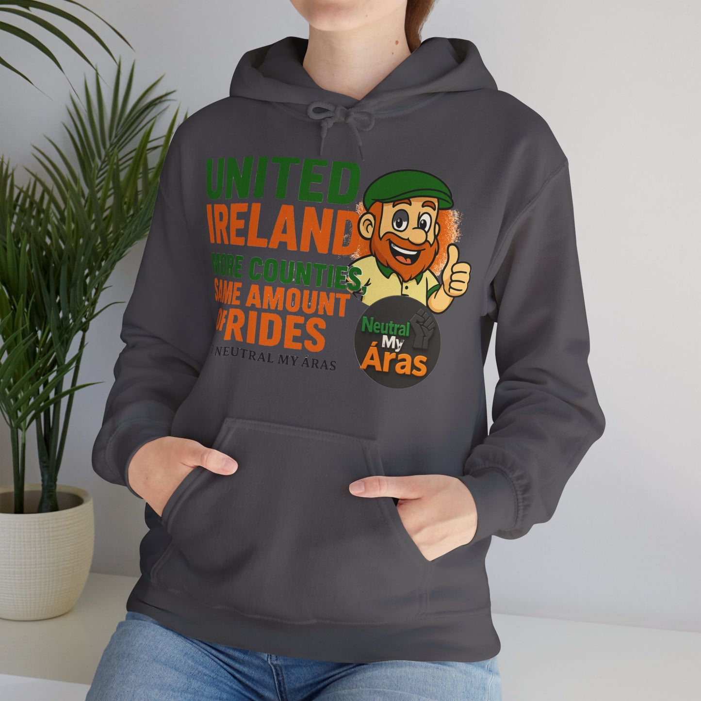 "UNITED IRELAND – MORE COUNTIES, SAME AMOUNT OF RIDES" – The Only Thing That’s Changing is the Territory - United Ireland Graphic Hoodie