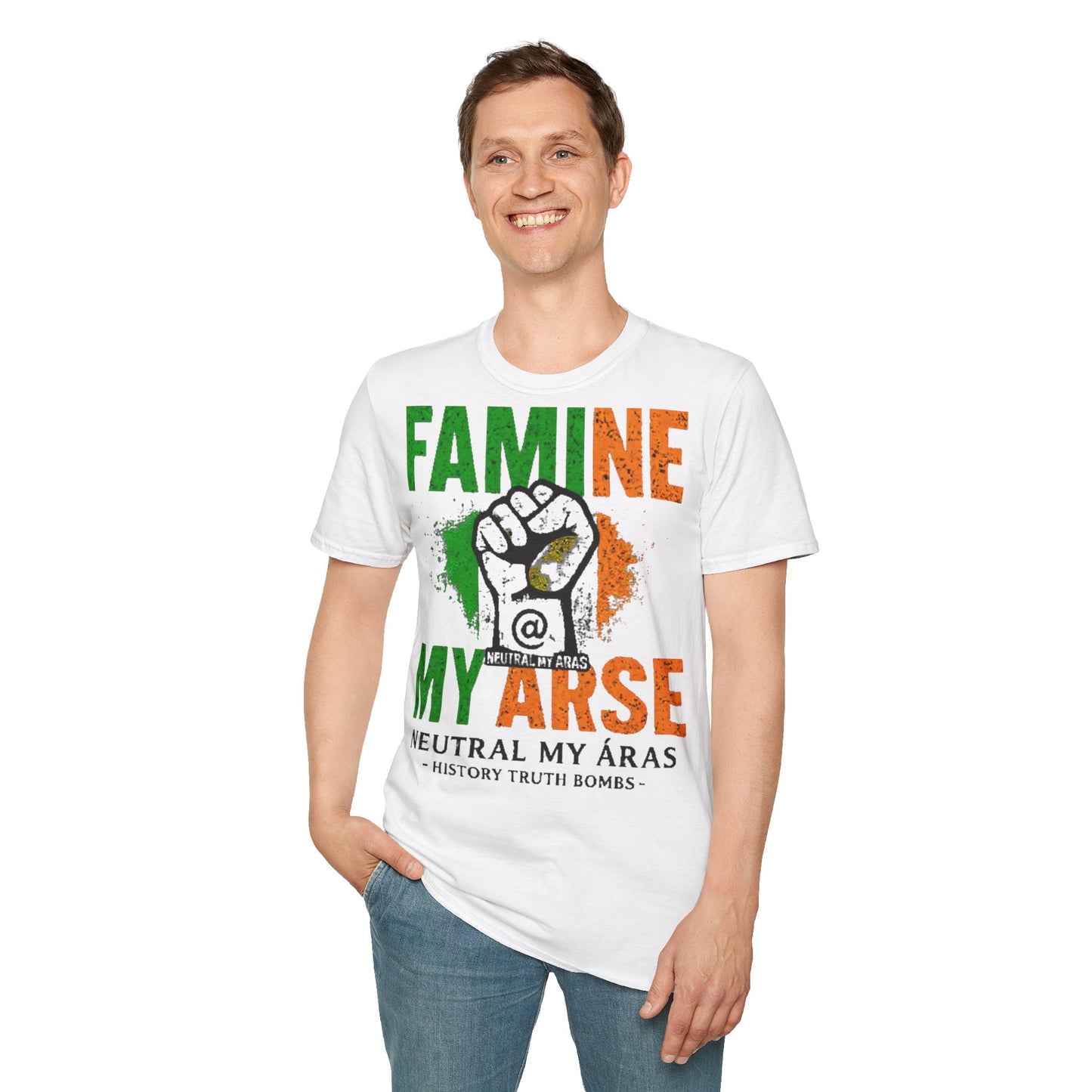 "FAMINE MY ARSE" – The T-Shirt That Speaks Truth, and a Bit of Cheek