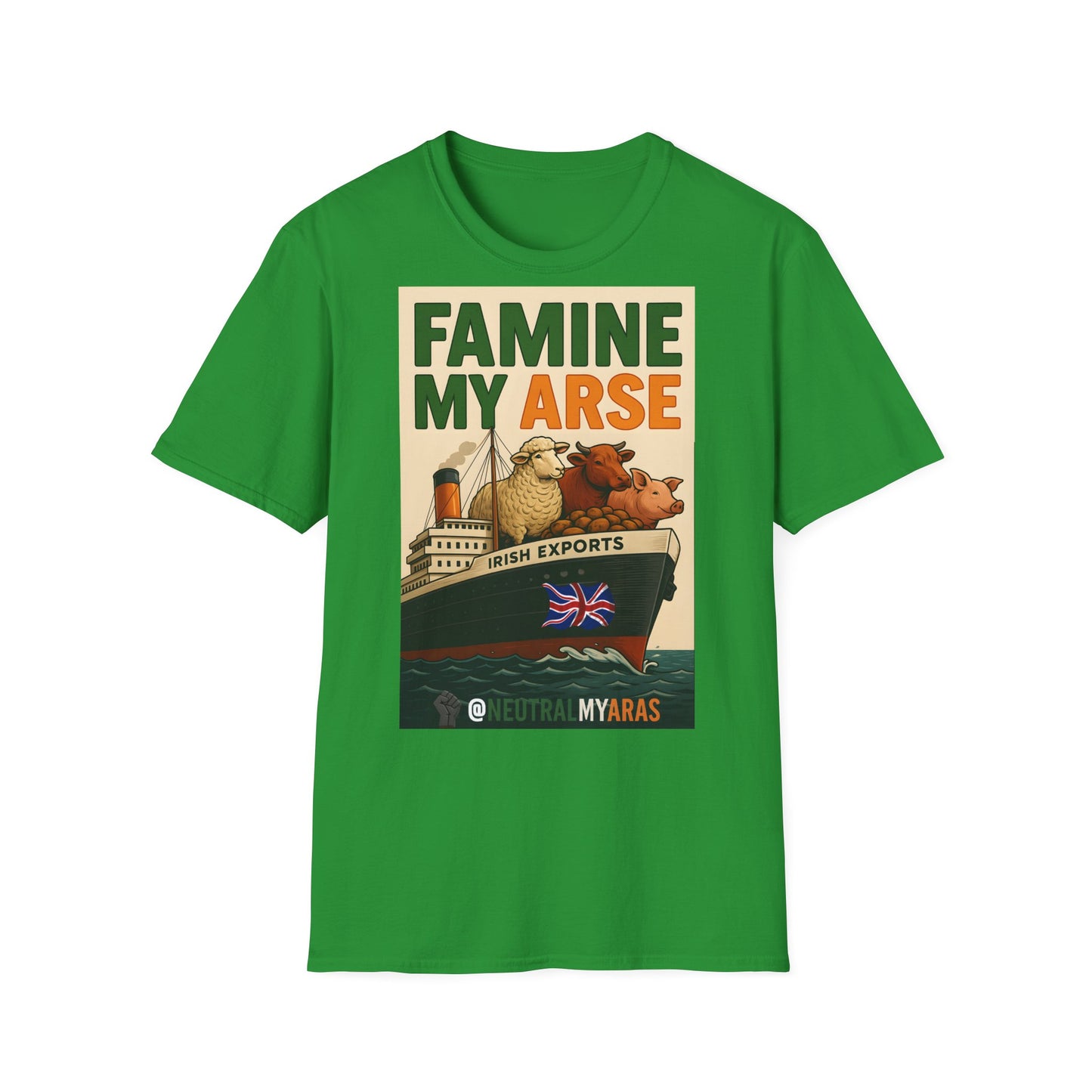 π₯ FAMINE MY ARSE T-SHIRT βοΈ