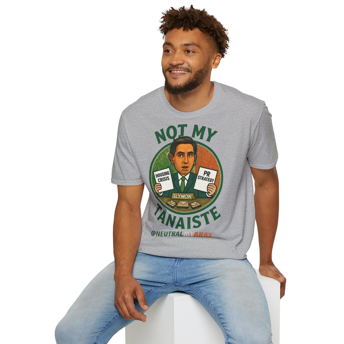 Not My Tánaiste – T-Shirt