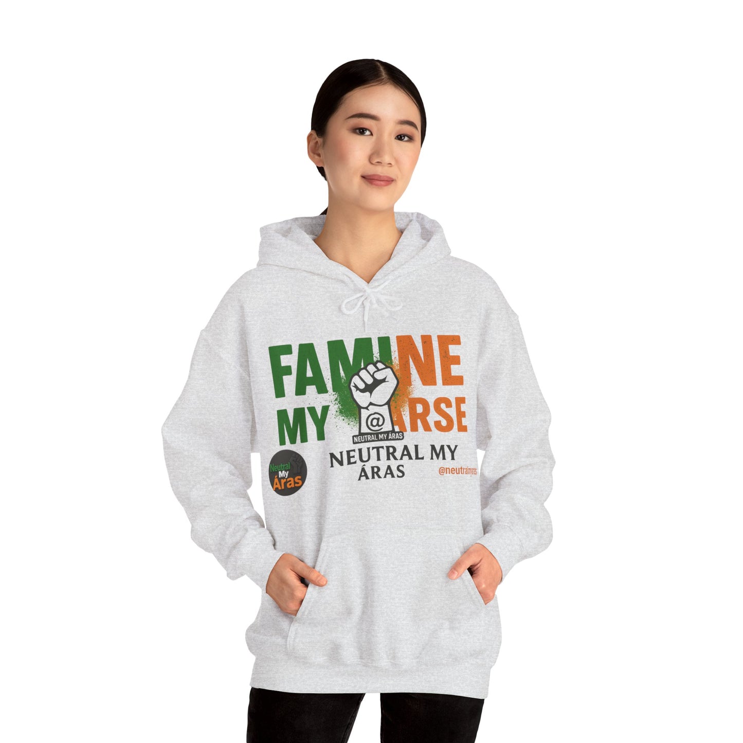 "FAMINE MY ARSE" – The Hoodie That Speaks Truth, and a Bit of Cheek