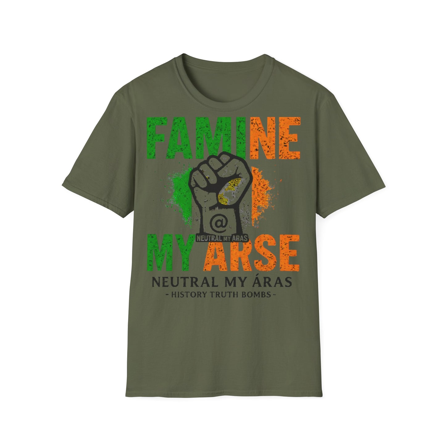 "FAMINE MY ARSE" – The T-Shirt That Speaks Truth, and a Bit of Cheek