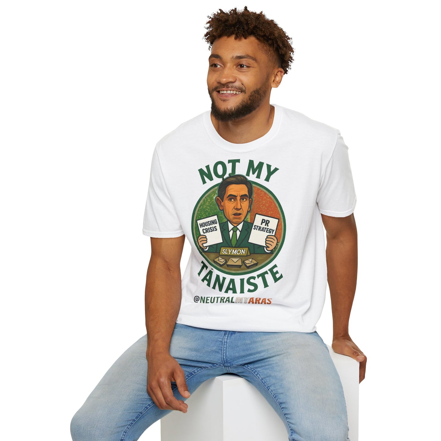 Not My Tánaiste – T-Shirt