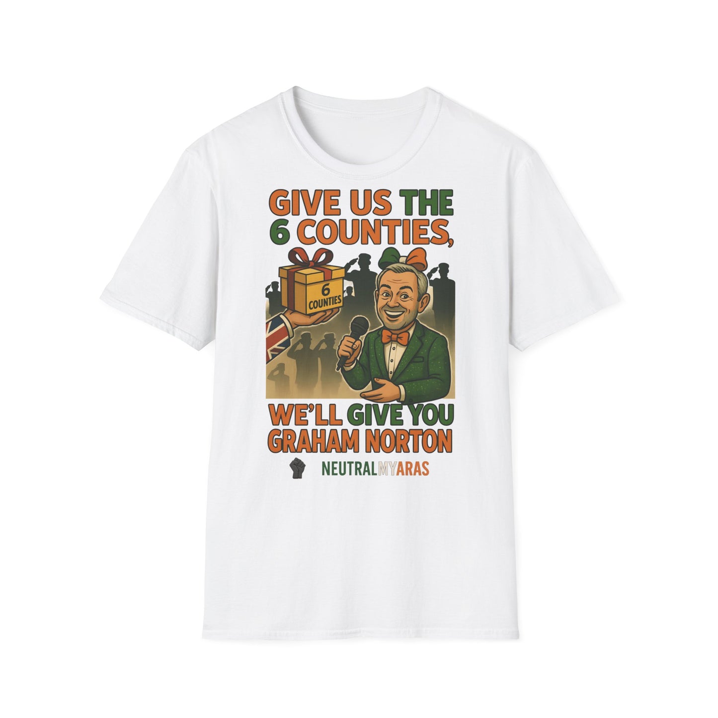 š„ āGive Us the 6 Counties, Weāll Give You Graham Nortonā T-SHIRT āļø