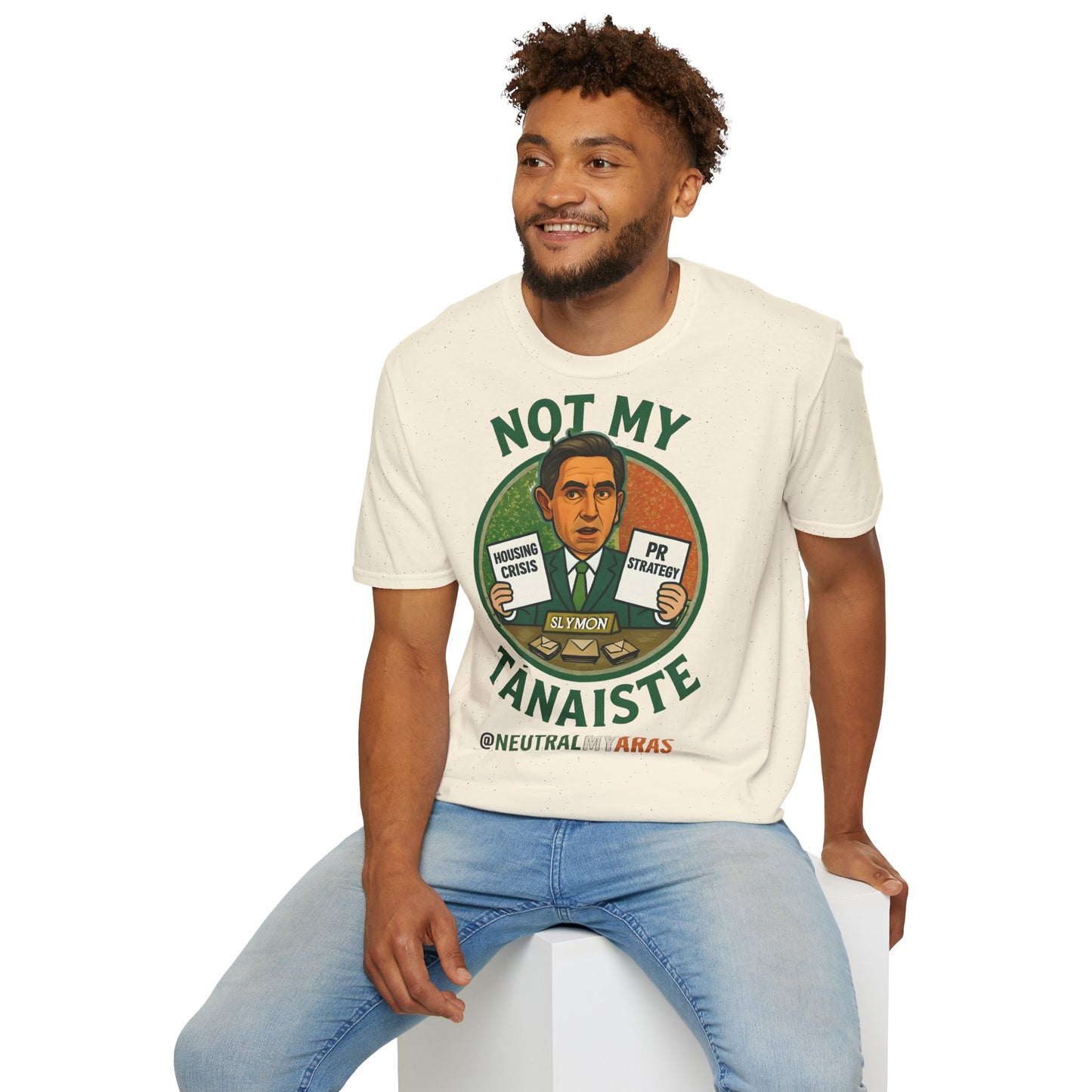 Not My Tánaiste – T-Shirt