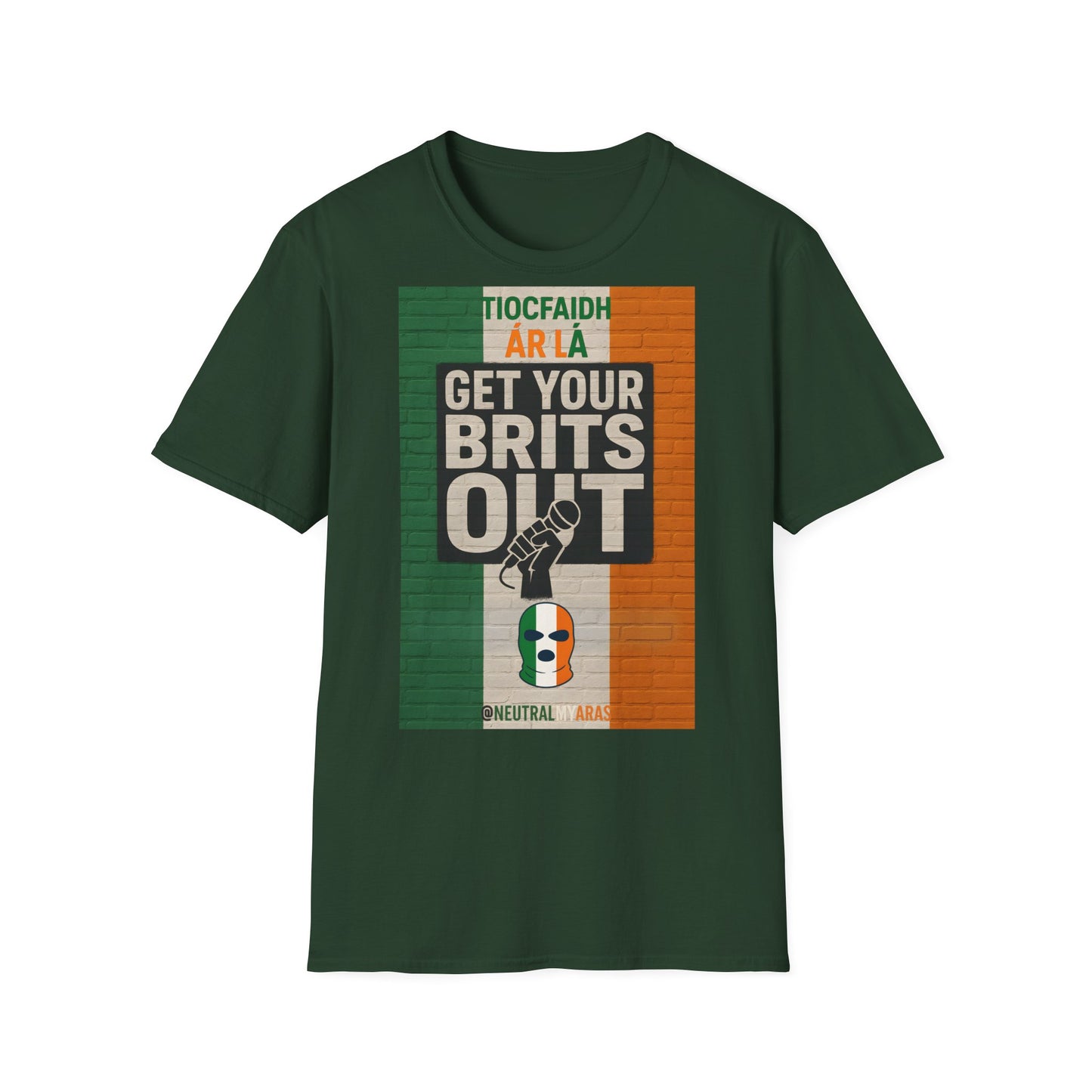 🔥 "GET YOUR BRITS OUT" Tiocfaidh Ár Lá T-shirt ☘️