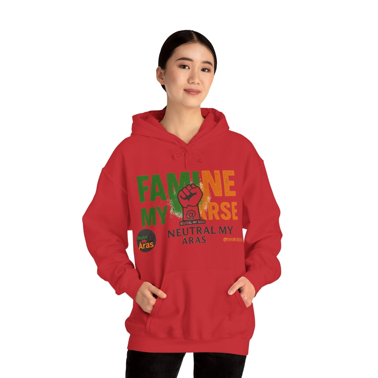 "FAMINE MY ARSE" – The Hoodie That Speaks Truth, and a Bit of Cheek