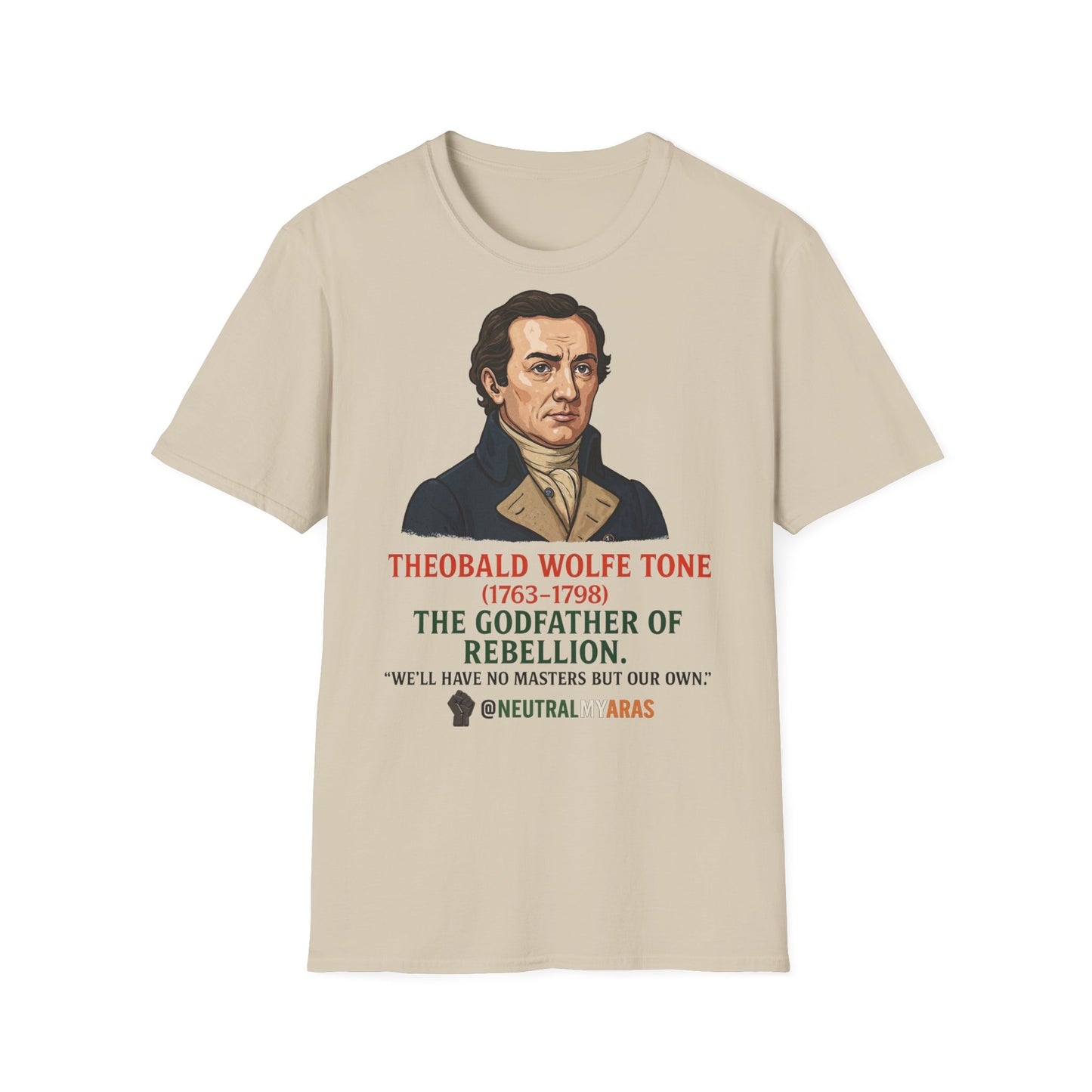 Theobald Wolfe Tone – Godfather of Rebellion Tee