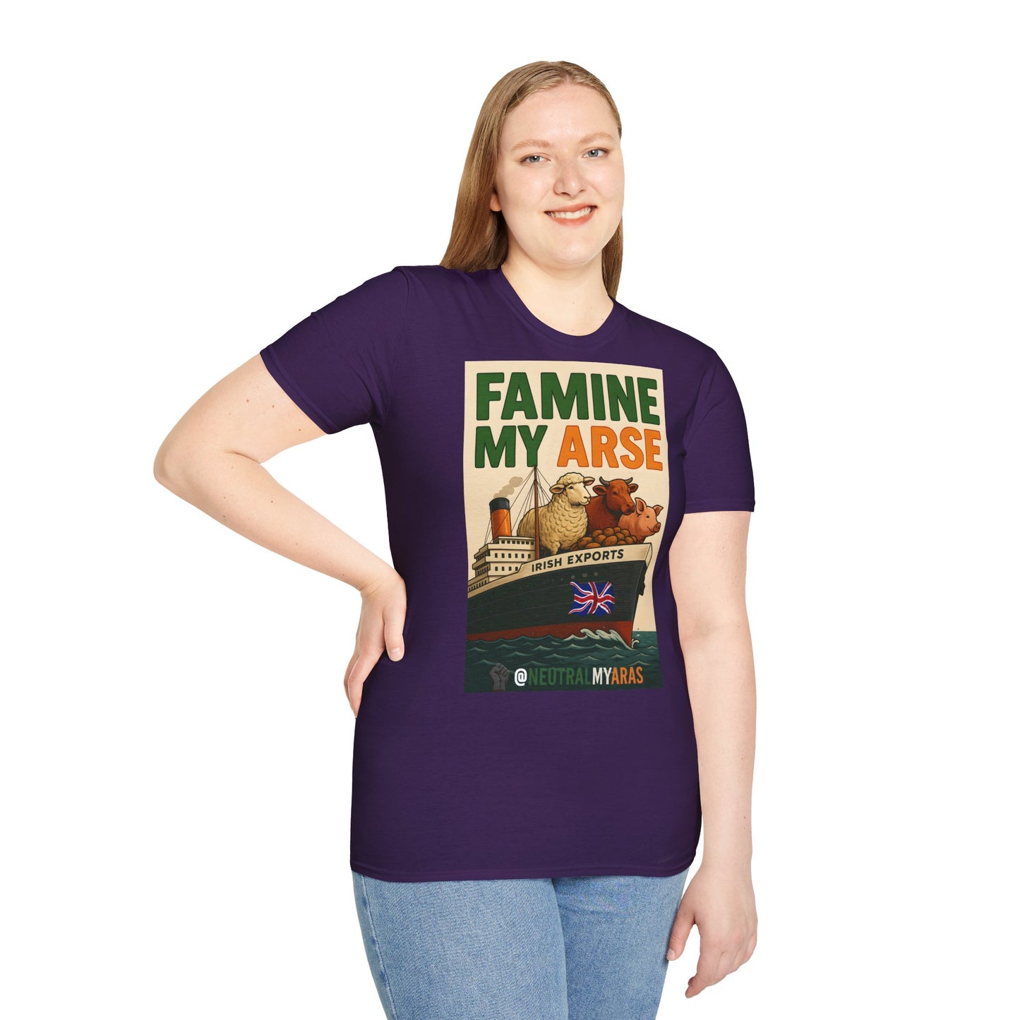 🔥 FAMINE MY ARSE T-SHIRT ☘️