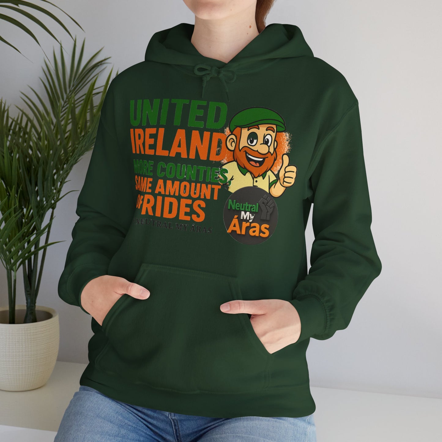 "UNITED IRELAND – MORE COUNTIES, SAME AMOUNT OF RIDES" – The Only Thing That’s Changing is the Territory - United Ireland Graphic Hoodie
