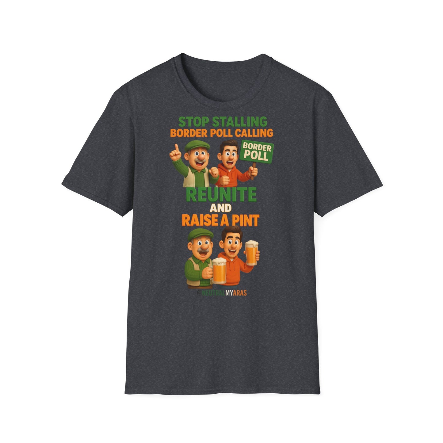 🔥 “Stop Stalling, Border Poll Calling – Reunite and Raise a Pint” T-SHIRT ☘️