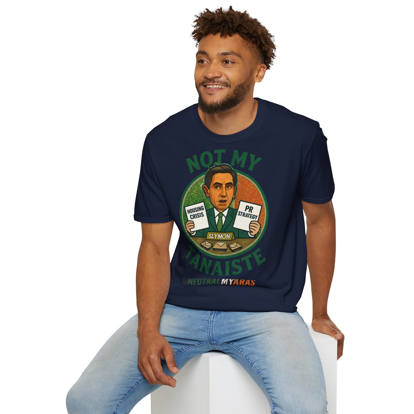Not My Tánaiste – T-Shirt