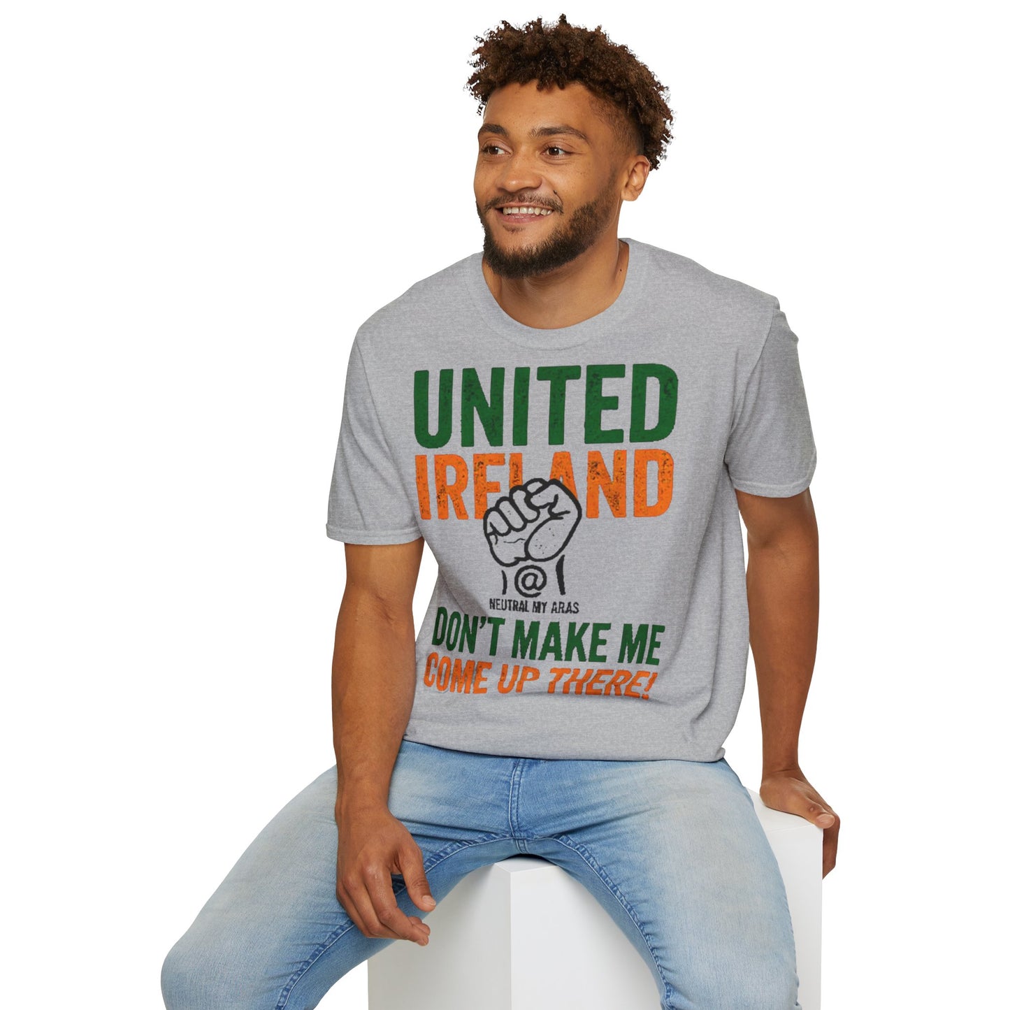 UNITED IRELAND – Don't Make Me Come Up There" – A Warning, Not a Threat