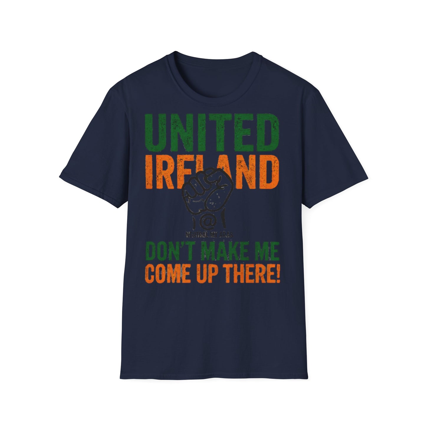 UNITED IRELAND – Don't Make Me Come Up There" – A Warning, Not a Threat