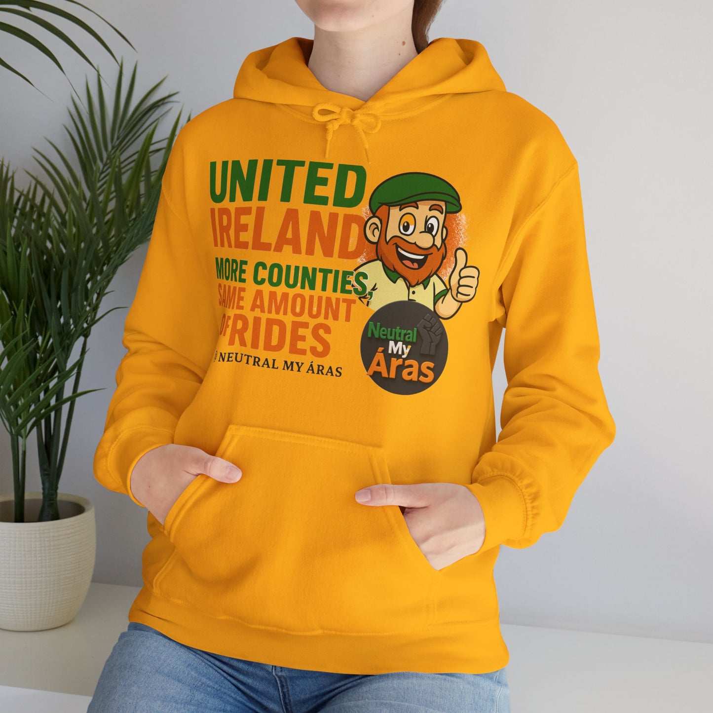 "UNITED IRELAND – MORE COUNTIES, SAME AMOUNT OF RIDES" – The Only Thing That’s Changing is the Territory - United Ireland Graphic Hoodie