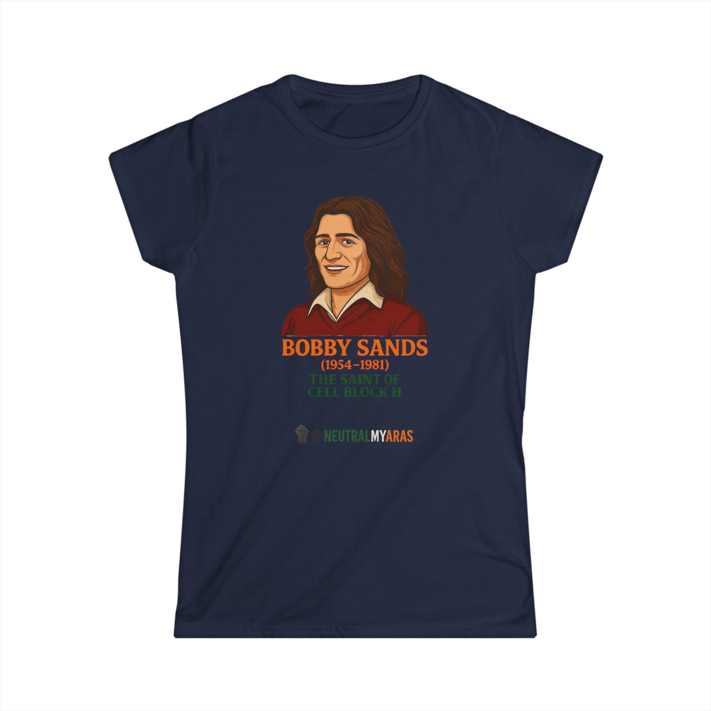 Women's Softstyle Tee 🟧 Bobby Sands – The Saint of Cell Block H