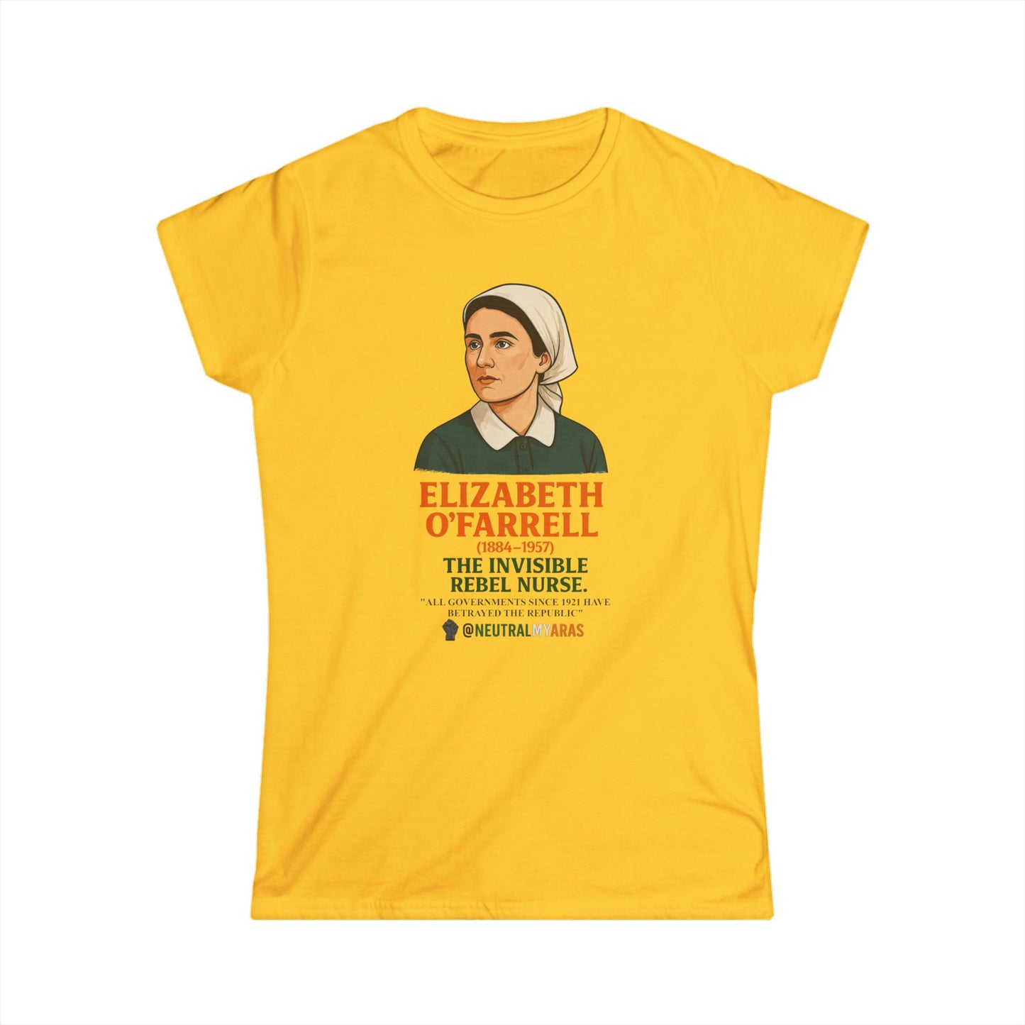 Elizabeth O'Farrell - The Invisible Rebel Nurse - Women's Softstyle Tee