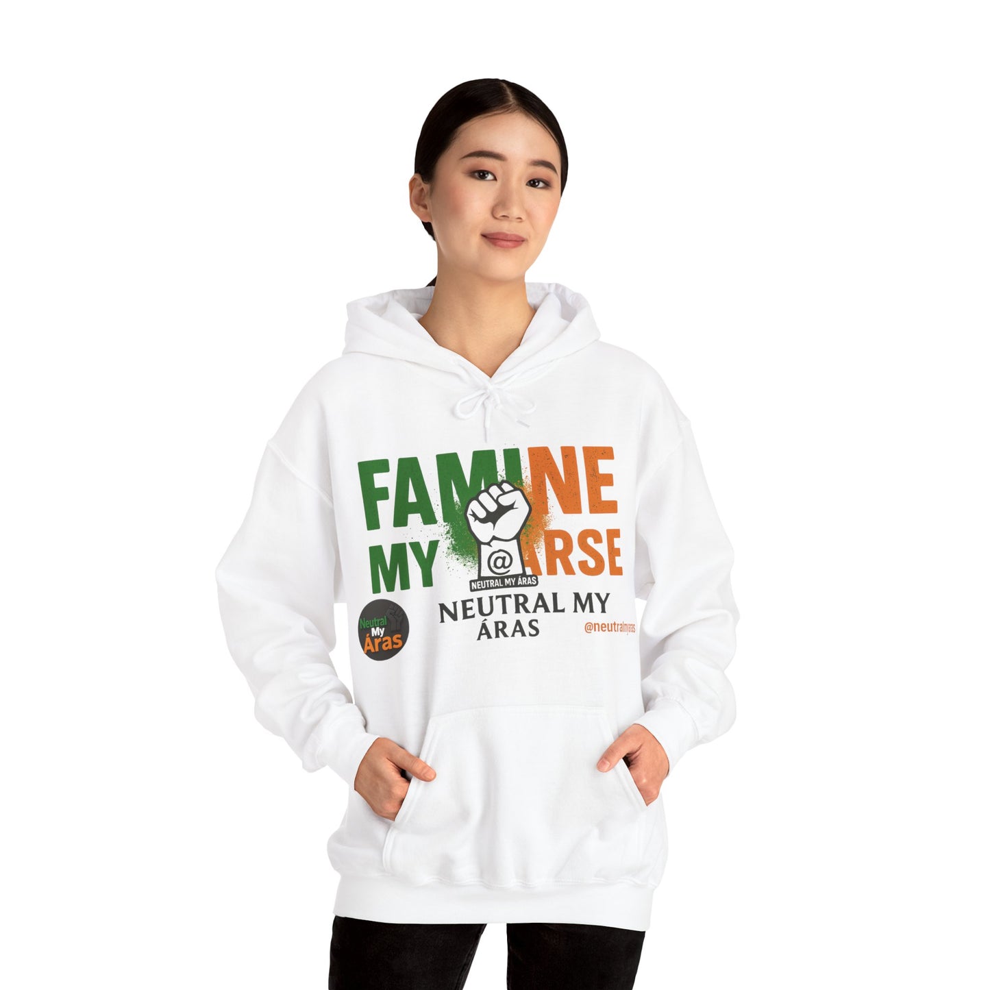 "FAMINE MY ARSE" – The Hoodie That Speaks Truth, and a Bit of Cheek