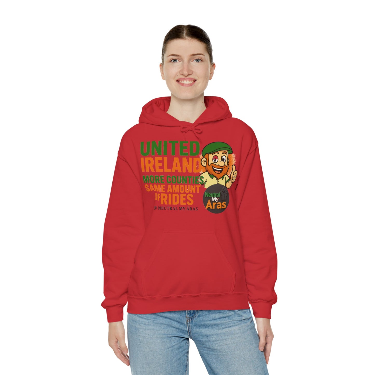 "UNITED IRELAND – MORE COUNTIES, SAME AMOUNT OF RIDES" – The Only Thing That’s Changing is the Territory - United Ireland Graphic Hoodie