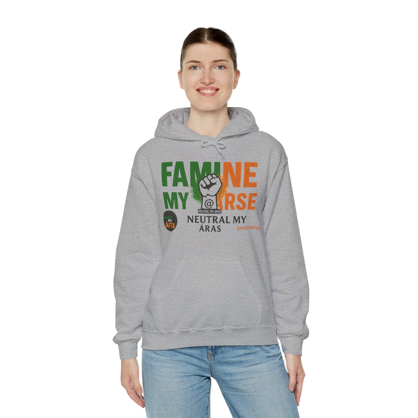 "FAMINE MY ARSE" – The Hoodie That Speaks Truth, and a Bit of Cheek