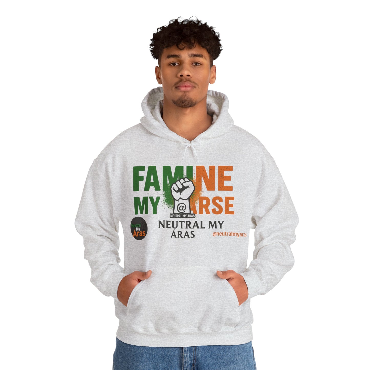 "FAMINE MY ARSE" – The Hoodie That Speaks Truth, and a Bit of Cheek