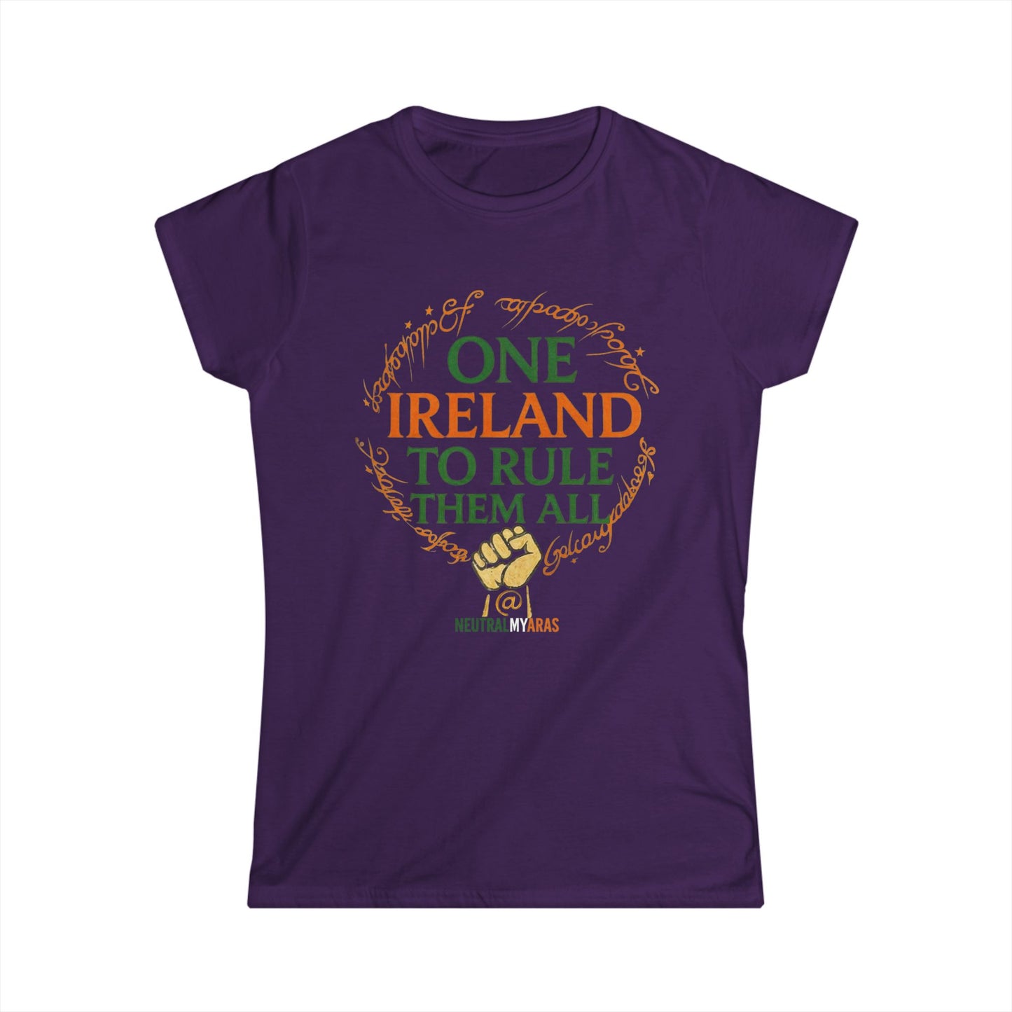 Women's Softstyle Tee "ONE IRELAND TO RULE THEM ALL" – United Ireland - Wear the Legend, Live the Dream